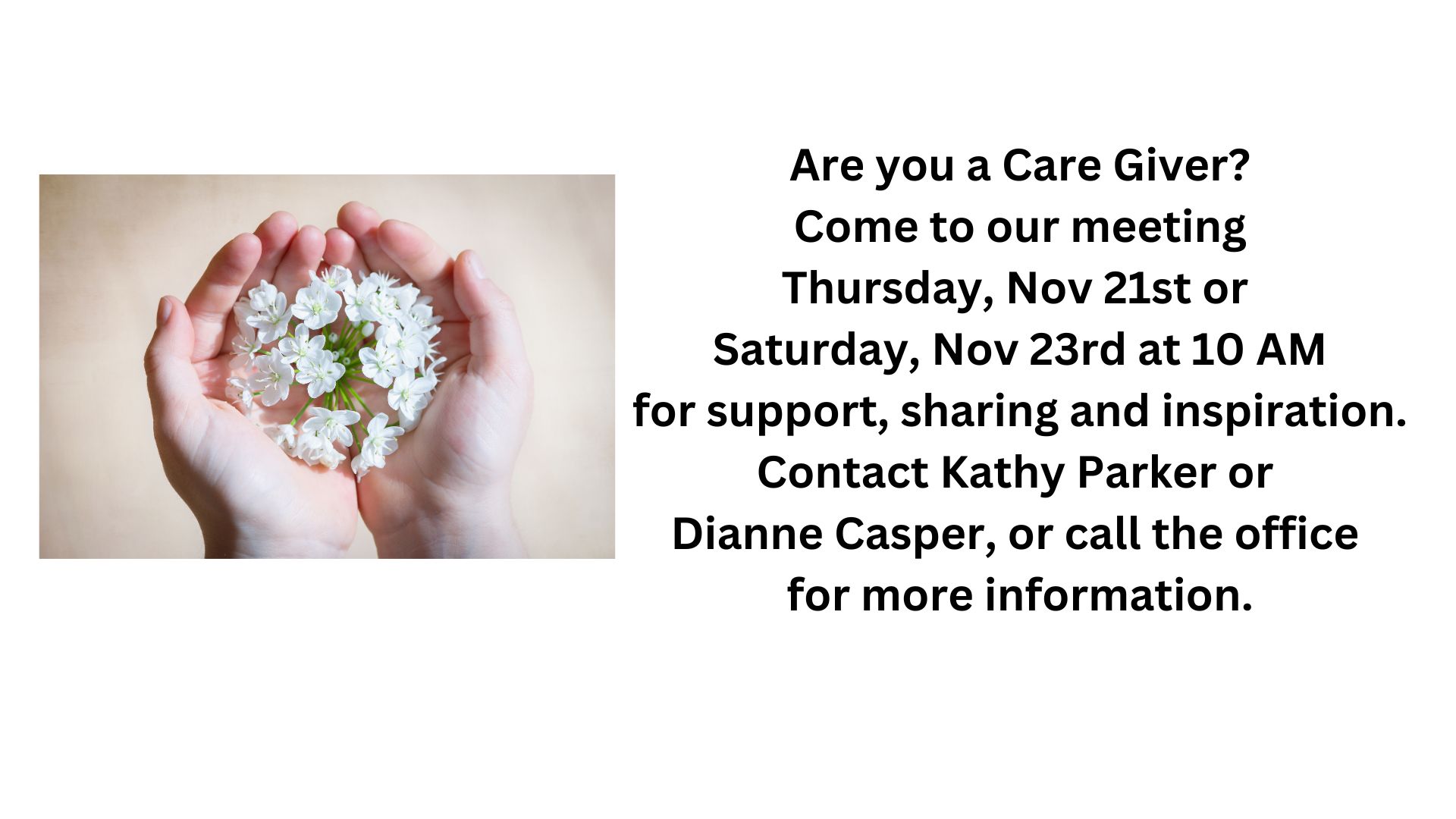 Meeting for care givers on Mov 21 and 23