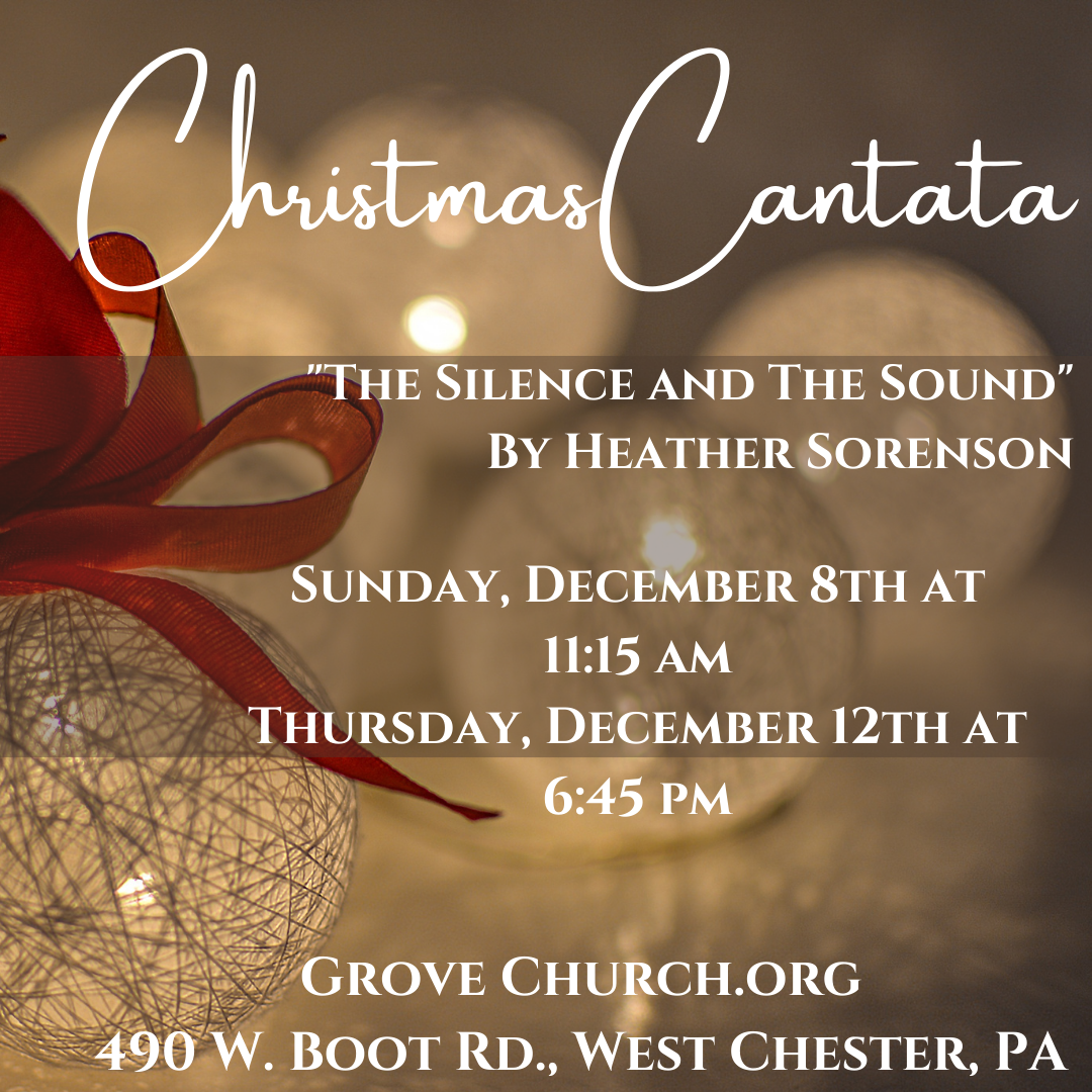 Christmas Cantata Dec 8th and 12th.